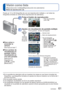 Page 61VQT2N00   61
  Visión como lista 
(Reproducción múltiple/Reproducción de calendario)Modo de reproducción: 
Puede ver 12 (o 30) fotografías de una vez (reproducción múltiple), o ver todas las 
fotografías tomadas en cierta fecha (reproducción de calendario).
  ■Para volver a 
encender la 
cámara 
Gire hacia el lado T.
  ■Para cambiar de 
visualización en 
pantalla 12/30 a 
visualización en 
una sola pantalla 
Seleccione la 
fotografía con 
▲▼◄► y pulse 
[MENU/SET]
  ●En la pantalla de calendario sólo se...