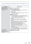 Page 19VQT2P58   19
Para conocer detalles acerca del procedimiento de ajuste en el menú [CONF.] (→15)
[MODO LCD]
Para ver fácilmente el 
monitor LCD.[OFF]: Normal (cancelar ajuste)
 [LCD ALIMENTACIÓN]:
El brillo se ajusta automáticamente dependiendo del 
brillo alrededor de la cámara.
 [LCD  ALIM]:
Hace que la pantalla esté más luminosa de lo normal 
(para uso en exteriores).
 [ÁNGULO  ALTO]:
Hace que la pantalla se vea más fácilmente cuando 
se toman fotografías desde posiciones altas. (Es más 
difícil de ver...