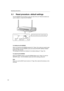 Page 124Operating Instructions
124
5.1 Reset procedure—default settings
The KX-HGW600 has two buttons on the rear side of the unit. These two buttons are
used to initialize or restart the KX-HGW600.
To initialize the KX-HGW600
When you forget the KX-HGW600 password ( Page 110) or when you need to clear
all the settings of the KX-HGW600, push and hold the FACTORY DEFAULT RESET
button for a few seconds.
The settings are cleared and initialized to the default settings ( Page 134).
To restart the KX-HGW600
When the...