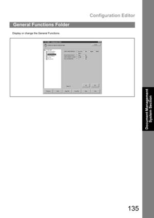 Page 135Configuration Editor
135
Document Management 
System Section
Display or change the General Functions.
General Functions Folder 