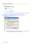 Page 12611.Click “OK”.
→When the browser is restarted after the certificate is imported,  “Certificate Error” will not be displayed.
OS: Windows XP, Web browser: When using Internet Explorer 6 1.Access the camera using the HTTPS protocol.
2. Click “View Certificate”.
Note
•If this window is displayed when accessing a device other than the camera or a website, a security
problem may have occurred. In this case, check the system status.
126Operating Instructions
15 Configuring the network settings [Network]   