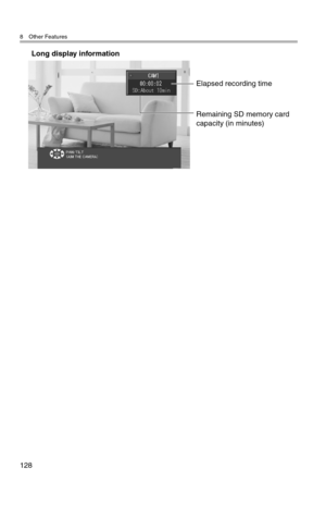 Page 1298 Other Features
128
Long display information
Elapsed recording time
Remaining SD memory card
capacity (in minutes) 