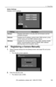 Page 1066 Setup Menu
[For assistance, please call: 1-800-272-7033] 105
Status Settings
Displays a list of settings
6.3 Registering a Camera Manually
1.Select [Camera Setup] from the [Setup] screen (see page 95) and press 
[ENTER].
• The security screen appears.
2.Enter the security code.
• The default code is 9999.
SettingDescription
Vers i o nDisplays information on the BL-WV10A firmware and the 
wireless firmware.
NetworkDisplays the IP address, subnet mask, DNS servers, proxy 
server, proxy port and MAC...