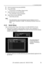 Page 362 Connecting Cameras
[For assistance, please call: 1-800-272-7033] 35
5.Enter the password and press [ENTER].
6.Press [RETURN].
• You will return to the [Basic Setup] screen.
7.Select [Finished] and press [ENTER].
• The confirmation screen will appear.
8.Select [Yes] and press [ENTER].
• Quick Setup will start.
Note
• The administrator name and password must be between 6 and 15 
alphanumeric characters in length. The following characters cannot be 
used:
"  <  >  :  &.
2.3.4 Quick Setup
After...