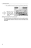 Page 593 Viewing Camera Images
58
• If the lens alignment exceeds the maximum coordinates during panning or 
tilting, notification will appear on screen for approximately 4 seconds.
[Setting Cameras from the Computer]
• If the camera has been set to disable pan and tilt control, you will be unable to 
use panning and tilting functions. (Refer to the camera's Operating Instructions 
for more information.) Access the camera via a computer and enable pan and 
tilt functions.
When the camera is 
panned to the...