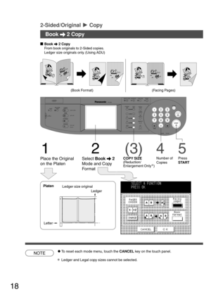 Page 1818
Book 
\ \\ \
\ 2 Copy
CONTRASTLCD
REDIAL /PAUSE
LINE
SELECTFLASH /SUB-ADDR
SET ORIGINAL COPY
SIZE SIZE
LEDGER
LEGAL
INVOICELETTER
LETTER
MONITOR
RESET
START
123
456
789
0
PQRSGHI
TUVJKL ABC
WXYZMNODEF
STOPON LINE
ON LINE
DATAFAX
INTERNET
PRINTER
MULTI-SIZE
FEEDSORT
ALARM ACTIVE
CLEAR
ENERGY SAVER
DP-3000
INTERRUPTFUNCTION
TONE
COPYADD TONER
MON. VOL.
NOTE
Book 
\ \\ \
\ 2 Copy
From book originals to 2-Sided copies.
Ledger size originals only. (Using ADU)
(Book Format) (Facing Pages)
1
Place the...