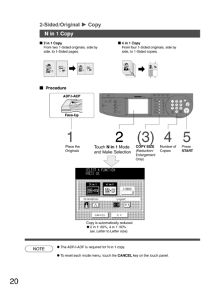 Page 2020
CONTRASTLCD
REDIAL /PAUSE
LINE
SELECTFLASH /SUB-ADDR
SET ORIGINAL COPY
SIZE SIZE
LEDGER
LEGAL
INVOICELETTER
LETTER
MONITOR
RESET
STARTSTART
123
456
789
0
PQRSGHI
TUVJKL ABC
WXYZMNODEF
STOPON LINE
ON LINE
DATAFAXINTERNET
PRINTER
MULTI-SIZE
FEEDSORT
ALARM ACTIVE
CLEAR
ENERGY SAVERDP-3000INTERRUPTFUNCTION
TONETONE
COPYADD TONER
MON. VOL.
N in 1 Copy
2 in 1 Copy
From two 1-Sided originals, side by
side, to 1-Sided pages.4 in 1 Copy
From four 1-Sided originals, side by
side, to 1-Sided copies.
NOTE...
