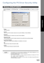 Page 101101
Printer Section
Configuring the PS Driver Security Utility
Selecting Panasonic  PS Printer Driver    PS Driver Security Utility from Programs on the Start
menu.
•Printer
Select the printer.
•User ID
Input the user ID (8 numbers maximum) to be used for Mailbox or Secure Mailbox.
•Password
Input the password (4 numbers) to be used for Secure Mailbox.
•Department Code
Input the department code (8 numbers maximum) to be used by the accounting manager.
•Local Host IP Address
Displays the IP address where...