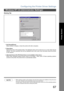 Page 67Configuring the Printer Driver Settings
67
Windows NT 4.0 (Administrator Settings)
Printer Section
Sharing Tab
1.Not Shared/Shared
Select whether to display or share this printer with other computers.
2.Share Name
Specify the name of the shared printer. The displayed name can be used as it is or a new name may be
entered. The name specified here will be displayed when other users view information about the printer
on the network.
3.Alternate Drivers (The PS Printer Driver is not available in this menu.)...