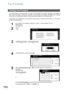 Page 154154
Fax Forward
This feature allows all incoming faxes or emails to be forwarded to the station registered in the Address
Book. Once the faxes or emails are received in the memory, the machine will forward the received
document(s) to the telephone number or the email address registered in the Address Book.
This function is convenient when you would like to receive faxes or emails in another place (i. e. your home)
at night or during a holiday.
Setting Fax Forward
1
First register the destination...