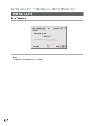 Page 64Configuring the Printer Driver Settings (Macintosh)
64
Mac OS 8.6/9.x
Cover Page menu
NOTE:
This feature is not available on your machine. 