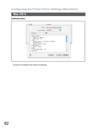 Page 82Configuring the Printer Driver Settings (Macintosh)
82
Mac OS X
Summary menu
Functions and settings of the printer are displayed. 