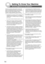 Page 14
14
Getting To  Know Your  Machine
Security Suggestions for Key Operators
To keep your machine’s highly-sensitive document data
secure, the designated Key Operators are instructed to
perform the recommended security measures described
below for the initial machine installation, network
connection, network configuration, setup of security
functions, and replacement and disposal of the machine.
1. Key Operators are required to verify the identity of themanufacturer’s service technician, or of an...
