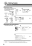Page 34
34
Making Copies
Basic Menu
50
copies
+
50
copies
100
copies
100 copies
■
■ ■
■
■  Tandem/Remote  Copying
or
Requires installation of an optional HDD
(DA-HD31), and additional Image Memory
(DA-SM16B/SM64B/SM28B), Network setup
(See pages 78, and 90) and Parameter
registration. (See page 36)
Select Copy Job settings
Remote Copying
Tandem Copying
Other copier Other copier
This copier Station
or
NOTE●
The selected Remote printing copier, must be either DP-8032, or DP-8025.
For the copier to function as a...