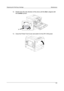 Page 157Replacing the Print/Copy Cartridge Maintenance
145
12. Rotate lever A in the direction of the arrow until the Dot is aligned with
the Locked symbol.
13.  Close the Printer Front Cover and switch On the DP-C106 power.
A 