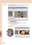 Page 44
44
Editing 
Documents
NOTETo efficiently edit the image displayed in the Page View Area, it's important to first adjust its scaling 
so that it can be easily viewed.
The scaling can be freely adjusted by dragging the size bar adjustment button. It is also possible to 
specify a particular scale percentage by entering a value directly in the scale box.
Drag the size adjustment bar.
By dragging the display area box in the page list, the part of the image displayed in the Page View 
Area can be...