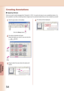 Page 54
54
Editing 
Documents
Creating Annotations
Applying Stamps
When you want to add messages like "Checked" or "OK", it is quick and easy to use a predefined stamp. It is 
also possible to use files containing stamp images (such as personal seals) that you have created by yourself.
Click the Stamp button.
Click the  button in the toolbar.
Click
Click
The stamp properties will open.
Select the stamp you wish to use and click the 
OK button.
Drag
Drag to select the area where the stamp will...