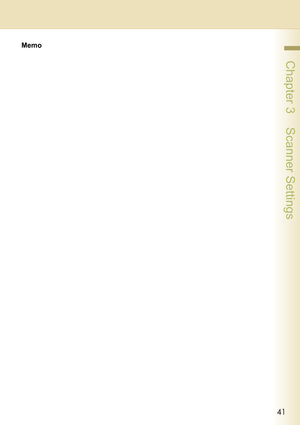 Page 4141
 Chapter 3    Scanner Settings
Memo 