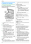 Page 426. Fax
42
6Fax Sending Faxes
6.1 Sending a fax manually
6.1.1 Using the scanner glass
By using the scanner glass, you can send a page from 
booklets or small size paper that cannot be sent with the 
automatic document feeder.
1If the  {Fax } light is OFF, turn it ON by pressing 
{ Fax }.
2Set the original (page 19).
3If necessary, change the resolution and contrast 
according to the type of document.
L To select the resolution, see page 42.
L To select the contrast, see page 42.
4Dial the fax number.
L...