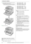 Page 181. Introducción e instalación
18Comuníquese con un distribuidor autorizado Panasonic para obtener ayuda.
17Levante la cubier ta del car tucho del tambor (a) y empuje las 
palancas (
b) hacia abajo para cerrarla.
LEmpuje las palancas hacia abajo hasta que escuche un 
clic para asegurarse de que la cubier ta esté asegurada.
18Cierre la cubierta frontal.
Cuándo reemplazar el cartucho de tóner y el cartucho del 
tambor
Cuando la pantalla muestra lo siguiente, reemplace el cartucho de 
tóner.
–
“Cambio...