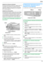 Page 496. Fax
49
Impresión de un informe de confirmación
El informe de confirmación le proporciona un registro impreso de 
los resultados de la transmisión. Para imprimir informes de 
confirmación, asegúrese de que la función #401 esté activada 
(página 66). Para obtener una explicación de los mensajes de 
error, consulte la página 90.
Impresión de un informe general
Un informe general le ofrece un registro impreso de los 30 faxes 
más recientes. Para imprimirlo manualmente, consulte la página 
114. Para...