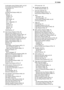 Page 12515. Index
125
Confirmation report (Feature #401): 46, 63
Connecting tone (Feature #416): 64
Connections: 18
LAN: 18
USB: 25
Contrast hold (Feature #462): 62
Copy: 40
Booklet: 44
Collation: 42
Duplex: 44
Easy repeat: 42
N in 1: 43
N in 1 (Separate): 43
Po st e r :  43
Proof set: 42
Quick ID: 42
Reserve: 43
Zoom: 40
Copy features: 67
D Data timeout (Feature #774): 69
Date and time (Feature #101): 22
Default copy resolution (Feature #461): 67
Default gateway (Feature #503): 73
Default operation mode...