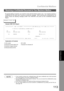 Page 113Confidential Mailbox
113
Network Features
No special setting is required, your machine comes with this feature ready to use.  Your machine receives a
confidential fax the same way it receives a normal fax message.  When receiving the confidential fax, the
display shows the following message (CONF. RCV REPORT) and prints out the Confidential Receive
Report.
MESSAGE IN MAIL BOX
Sample CONF. RCV Report
Explanation of Contents
NOTE1. If your machine receives two confidential faxes with same confidential...