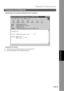 Page 111Relayed Transmission
111
Printouts and Reports
Network
FeaturesNetwork Features
Sample Relayed Transmission Notification Email to a Manager
Explanation of Contents
(1) Email address of the senders Internet Fax (your machine) or PC
(2) End Receiving Stations G3 fax telephone number(s)
(2)(1) 