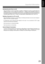 Page 23Important Information
23
Getting to Know 
Your MachineGetting to Know 
Your Machine
Sending Document Size via LAN
When transmitting via LAN, the transmitter is incapable of identifying the receiver’s recording paper size
capability, and thus it will not reduce the document size.  Therefore, when transmitting via LAN, it is
recommended that you use only A4/Letter size documents.  If a Ledger/B4 size document is transmitted and
the receiver is only able to print A4/Letter size, the communication will fail...