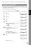 Page 4545
Programming 
Your MachineProgramming 
Your Machine
Programming Your Machine
Programming Email Address and Telephone Numbers
One-Touch and Abbreviated dialing / Email addressing are two fast ways of dialing full telephone numbers
or email addresses.  To use these dialing or addressing methods, you must first store the telephone
numbers or email addresses into the Auto Dialer.
To program the One-Touch key, follow the Steps below
Make sure that the FAX/EMAIL lamp is ON.  If not, press   to select the...