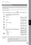 Page 9595
Advanced 
Features
Advanced 
Features
Fax Forward
This feature allows all incoming faxes or emails to be forwarded to the station registered in the one-touch or
abbreviated dialing number.  Once the faxes or emails are received in the memory, the machine will forward
the received document(s) to the telephone number or the email address registered in the one-touch or
abbreviated dialing number.
This function is convenient when you would like to receive faxes or emails in another place (i. e. your...