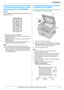 Page 172. Preparation
17
For assistance, please visit http://www.panasonic.com/help
2.4 Selecting the operation mode 
(Scan/Copy) (Fax: KX-MB3020 
only)
You can select the desired mode by pressing one of the 
following buttons.
* The pictured model is KX-MB3020.
–{Scan}: Select this mode when using the unit as a 
scanner (page 30).
–{Copy}: Select this mode when using the unit as a 
copier (page 34).
–{Fax} (KX-MB3020 only): Select this mode when 
using the unit as a fax machine (page 41).
Note:
LThe default...