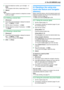 Page 436. Fax (KX-MB3020 only)
43
3Enter the telephone number, up to 32 digits. i 
{Set}
LTo program other items, repeat steps 2 to 3.
4{Menu}
Note:
LA hyphen or a space entered in a telephone number 
counts as 2 digits.
6.2.3 Editing a stored item
1
{Directory}
2Press {V} or {^} repeatedly to display the desired 
item. i {Menu} i {*}
3Edit the name if necessary. i {Set}
4Edit the telephone number if necessary. i {Set} 
i {Stop}
6.2.4 Erasing a stored item
1
{Directory}
2Press {V} or {^} repeatedly to display...