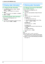 Page 527. Caller ID (KX-MB3020 only)
52
7.3 Erasing caller information
7.3.1 Erasing all caller information
1
Press {Menu} repeatedly to display “CALLER 
SETUP”. i {Set}
L“CALL LIST ERASE” will be displayed.
2{Set}
LTo cancel erasing, press {Stop}, then {Menu}.
3{Set} i {Stop}
7.3.2 Erasing specific caller information
LMake sure that the {Fax} light is ON.
1{Caller ID}
2Press {V} or {^} repeatedly to display the desired 
item. i {