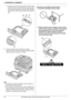 Page 141. Introducción e instalación
14Para obtener ayuda, visite http://www.panasonic.com/help
LAsegúrese de que las guías del papel de impresión (6) 
estén en la marca de tamaño del papel y de que el papel 
de impresión esté debajo de la marca de límite del papel 
(
7). El papel no debe quedar cargado sobre la pestaña 
(
8).
5Inserte la bandeja normal de entrada en la unidad, 
levantando la parte frontal de la bandeja. Después empújela 
hasta que entre por completo en la unidad.
Nota:
LSi el papel no se cargó...