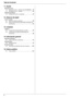 Page 6Tabla de Contenido
6
11. Ayuda
Mensajes de error
11.1 Mensajes de error – Informes (sólo KX-MB3020) ....75
11.2 Mensajes de error – Pantalla ....................................76
Solución de problemas
11.3 Cuando una función no responda.............................79
12. Atascos de papel
Atascos de papel
12.1 Atasco de papel de impresión ..................................88
12.2 Atascos de documentos (alimentador automático de 
documentos) ................................................................