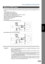 Page 109Pre Installation Information
109
Internet Fax
Features
To install your machine as POP3 Client, the following network parameters need to be programmed on your
network.
• TCP/IP Address of your machine
• TCP/IP Subnet Mask of your machine
• TCP/IP Address of the Default Gateway
• TCP/IP Address of the DNS Server (if not available, see note 2)
• Email Address of your machine (see note 1)
• Name or IP Address of the Default SMTP mail server
• POP Server Name or IP Address
• POP User Account Name
•POP...
