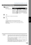 Page 125Sending Documents via LAN
125
Manual Email Addressing
Internet Fax
Features
NOTE1. If your machine sounds an alarm (pi-pi-pi) when pressing the KEYBOARD Button or any
Address Book entries that contain an email address, one or more of the required 5 Basic
Internet Parameters may have been omitted in the User (Internet) Parameter(s). (See page
122)
2. If you want to specify two or more destinations, press   after completing the full email
address so you can select another destination.  
3. If the...