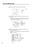 Page 102102Use a dry, lint-free cloth to wipe the slot of the sensor.
Reinsert the imaging unit into the printer, holding it by its green
handles. 
Match the arrow on the right side of the imaging unit with the arrow on the
printer, and slightly push the imaging unit into the printer. Then release the left
handle and push the unit in until it stops.
#Turn the lower green lever clockwise 180° to insert the unit
completely and to lock it.
$Tighten the two green thumbscrews by turning them clockwise.
%Close the...