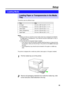 Page 2525
Legal Paper
TraySize
A4 Paper
A4 Transparency
Letter Paper
Letter Transparency210 mm x 297 mm (8.3²x 11.7²)
210 mm x 297 mm (8.3²x 11.7²)
216 mm x 279 mm (8.5²x 11²)
216 mm x 279 mm (8.5²x 11²)
216 mm x 356 mm (8.5²x 14²)
The printer is shipped with a media tray (either Letter paper or A4 paper) installed.
Pull the media tray out of the printer.
Remove all packaging materials from inside the media tray; refer
to the instruction sheet attached to the tray.
Setup
Loading Media
Notes:
BMake sure that you...