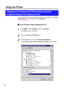 Page 7474
The KX-P8410 Default Document Properties window can be displayed from Printers
under Windows( 
+see A below) or from an application
(
+see B on page 75).
From Printers Under Windows NT 4.0
Click Start  , selectSettings, then clickPrinters.
The Printerswindow is displayed.
Click the Panasonic KX-P8410
icon.
Click the File menu, then click Document Defaults....
The Panasonic KX-P8410 Default Document Propertieswindow appears.
A
2 1
3
Using the Printer
Displaying the Panasonic KX-P8410 Default Document...