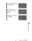 Page 7171
Advanced Operations
7
Press to select [Start Day] 
and press 
 (OK).
8
Press to select the 
start day of week and press 
 (OK).
9
Press to select [OK] and 
press
 (OK).
Continued on next page 