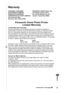 Page 107Others
107
  Warranty
PANASONIC CONSUMER 
ELECTRONICS COMPANY,
DIVISION OF PANASONIC 
CORPORATION OF NORTH AMERICA 
One Panasonic Way, 
Secaucus, New Jersey 07094PANASONIC PUERTO RICO, INC.
San Gabriel Industrial Park,
Ave. 65 de Infantería, Km. 9.5, 
Carolina, Puerto Rico 00985 
Panasonic Home Photo Printer
Limited Warranty 
Limited Warranty Coverage 
If your product does not work properly because of a defect in materials or 
workmanship, Panasonic Consumer Electronics Company or Panasonic Puerto 
Rico,...