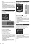 Page 3838
Volume Adjustment
Press   or   to 
adjust volume.
INPUT
MENU
ENTER
Unit
20Volume (SPEAKERS)
●	 The current sound volume level is memorised even if 
the power is turned off.
●	 When [Maximum VOL level] is set to [ On], the volume 
can only be adjusted to the maximum point you set, 
and the displayed value turns red when it reached its 
maximum. (see page  93)
●	 When [Initial VOL level] is set to [ On], the volume will 
be at the set level when the display is turned on. (see 
page 92)
Sound mute On /...