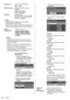 Page 7272
[Sharpness]Adjusts picture sharpness.
Less ↔ More
[Enhance level] Switches the effect range for 
sharpness.
[High]: Large effect
[Low]: Small effect
[Gamma] Adjusts gamma.
[2.0], [2.2], [2.4], [2.6], [DICOM]:
Small tilt - Large tilt
Note
●	 When [DICOM] is selected in [Picture mode ], 
[Gamma] is fixed to [ DICOM].
When the items other than [DICOM] are selected in 
[Picture mode ], [DICOM] cannot be set for [Gamma].
[Colour 
temperature ]Adjusts colour tone.
[3200K], [4000K], [5000K], 
[6500K],...