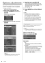 Page 8888
Options Adjustments
This unit offers special functions conveniently used 
according to the installation location and application.
1Press .
[Setup] menu screen will be displayed.
2Select [OSD language] with   
and press  for more than 3 
seconds.
Following screen will be displayed.
Options
Display serial number
USB data cloning
Software licenses
Shipping
OpenPort PLATFORM Shutdown
3Select [Options ] with   and press 
.
[Options] menu screen will be displayed.
1/3
0 0Options Input search...