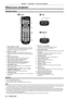 Page 2020 - ENGLISH
Chapter 1 Preparation —  About your projector
About your projector
Remote control
1
3 2
4
5
7 6
8
9
10 15 12 11
13
14 16
17
FrontTo p
Bottom
1  Power standby <
v> button
Sets the projector to the state where the projector is switched 
off (standby mode) when the  switch on the 
projector is set to  and in projection mode.
2  Power on <
b> button
Starts projection when the  switch on the 
projector is set to  and the power is switched off (standby 
mode).
3  Remote control indicator
Flashes...