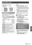 Page 53PICTURE menu
ENGLISH - 53
Settings
PICTURE menu
See “Navigating through the menu”   
z
(Æpage  50).
See “MAIN MENU” and “SUB MENU”   
 
z
(Æpage  51).
PICTURE MODE
The user can switch to the desired picture mode 
suitable for the image source and the environment in 
which this projector is used.
Press ▲▼ to select [PICTURE MODE].
1  ) 
Press ◄► to switch [PICTURE MODE].
2  ) 
The setting will change as follows each time  
z
◄► is pressed.
STANDARDCINEMANATURAL
USER DICOM SIM.
GRAPHICDYNAMIC
STANDARDThe...