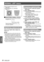 Page 90SIGNAL LIST menu
90 - ENGLISH
Settings
See “Navigating through the menu”   
z
(Æpage  50).
See “MAIN MENU” and “SUB MENU”   
 
z
(Æpage  51).
REGISTERED SIGNAL STATUS 
J
The name can be set for each sub memory. 
z
MEMORY NO. : A1 (1-2) 
z
Registering a signal to the list
When a new format input signal is applied to the 
projector, press  button to register to the 
SIGNAL LIST.
Note
You can register data up to 96 in total number of the 
 
z
signal data and any corresponding sub memory data.
The memories...