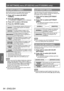 Page 84[3D SETTINGS] menu (PT-DZ21KU and PT- DS20KU only)
84 - ENGLISH
Settings
[3D INPUT FORMAT]
Set the 3D format for the image signals being input. 
Set a 3D format that matches the input signal.
1) Press 
▲▼ to select [3D INPUT 
FORMA T].
2)
 
Press the  button.
▶z The  [3D INPUT FORMAT] screen is displayed.
3) Press 
▲▼ to select a 3D format.
4)  
Press the  button.
[AUTO]*1Automatically detects 3D format of 
input image signals and displays 
images.
[NATIVE] Forcibly displays images in 2D 
regardless of...